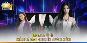 Baccarat Là Gì? Khám Phá Cách Chơi Kiếm Thưởng Khủng